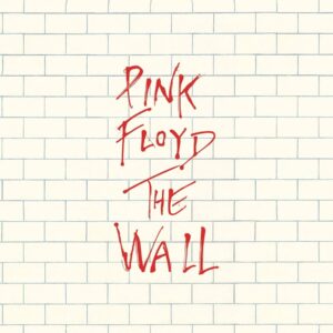 The Wall – Pink Floyd