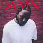 DAMN. – Kendrick Lamar