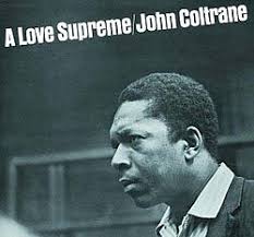 A Love Supreme – John Coltrane